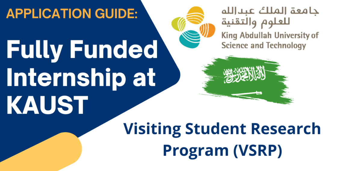 Fully Funded Internship for International Students in KAUST Saudi Arabia